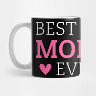 Best Mom Ever Nice And Creative Design Mug